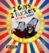 2 Guys, 2 Buckets
